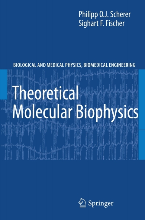 Cover image for book Theoretical Molecular Biophysics