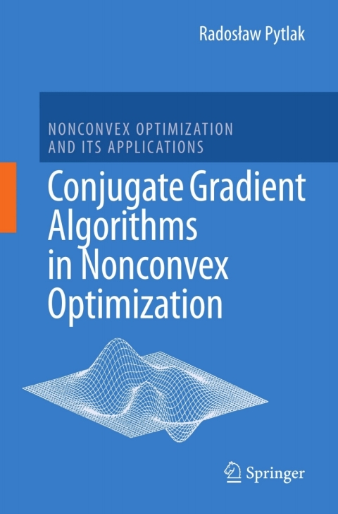 Cover image for book Conjugate Gradient Algorithms in Nonconvex Optimization