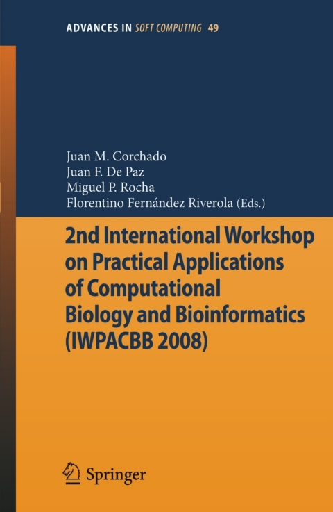 Cover image for book 2nd International Workshop on Practical Applications of Computational Biology and Bioinformatics (IWPACBB 2008)