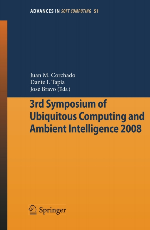 Cover image for book 3rd Symposium of Ubiquitous Computing and Ambient Intelligence 2008