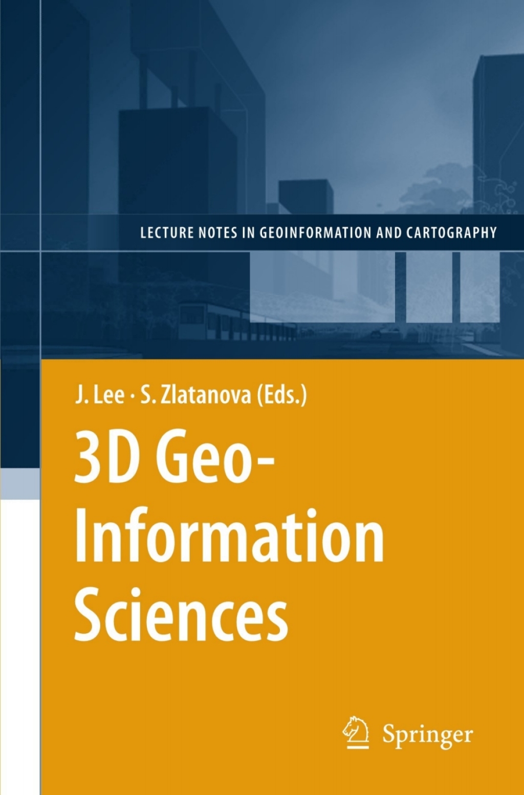 3D Geo-Information Sciences - 1st Edition (eBook)