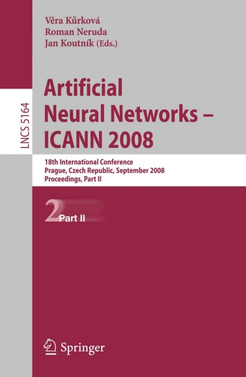 Cover image for book Artificial Neural Networks - ICANN 2008