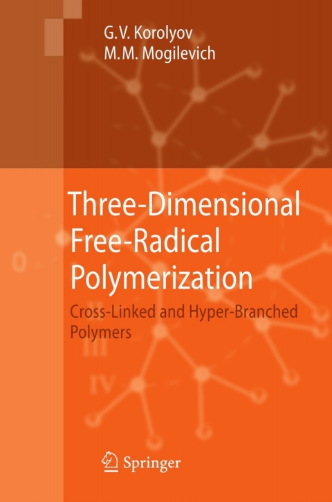 Cover image for book Three-Dimensional Free-Radical Polymerization