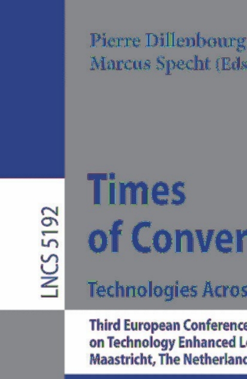 Cover image for book Times of Convergence. Technologies Across Learning Contexts
