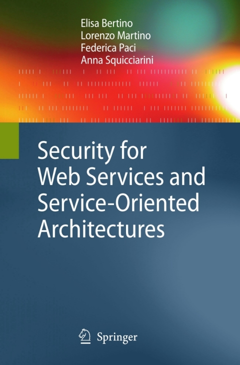 Cover image for book Security for Web Services and Service-Oriented Architectures