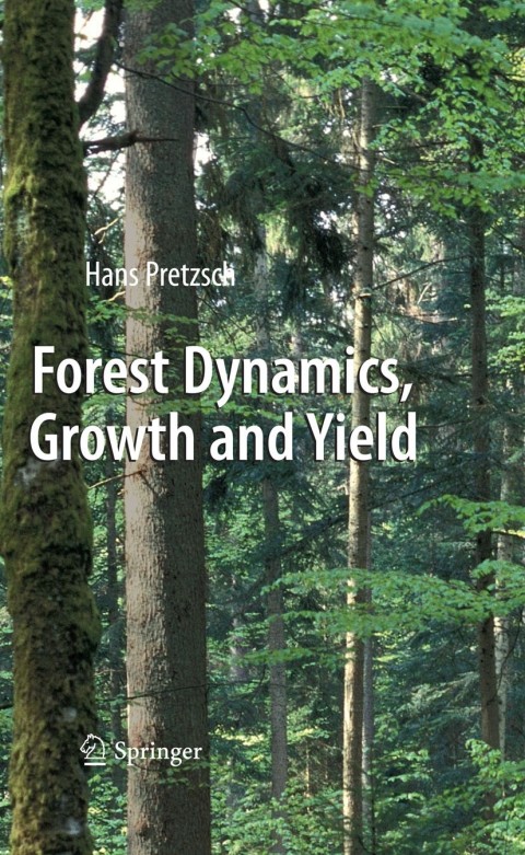 Cover image for book Forest Dynamics, Growth and Yield