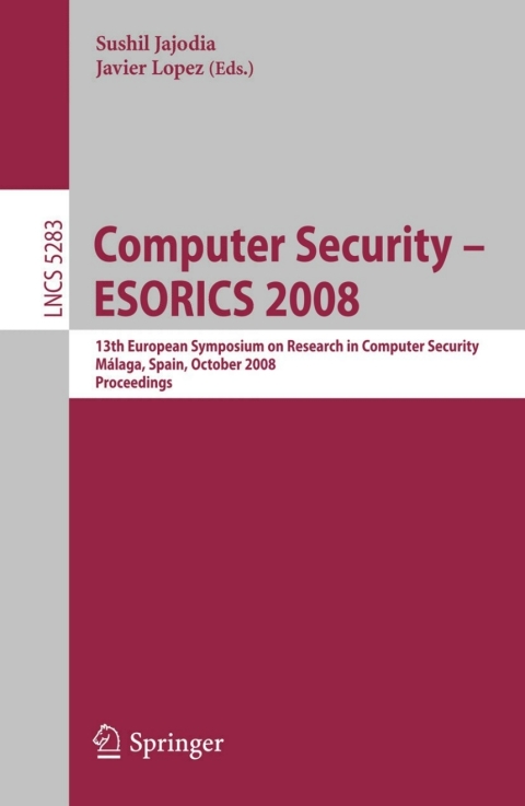 Cover image for book Computer Security - ESORICS 2008
