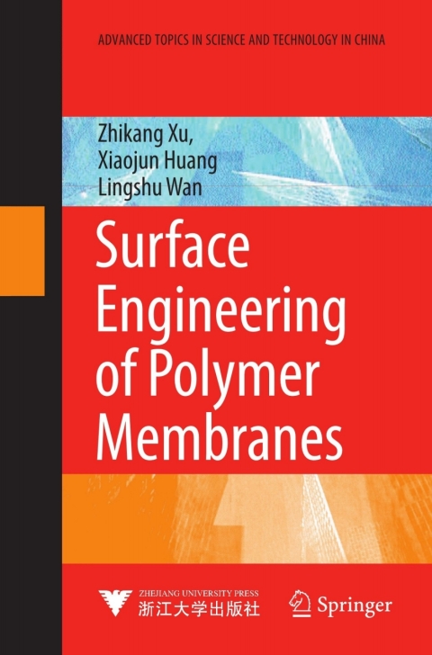 Surface Engineering of Polymer Membranes 