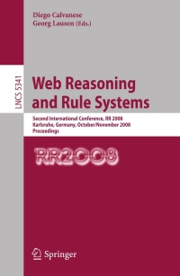 Cover image: Web Reasoning and Rule Systems 1st edition 9783540887362