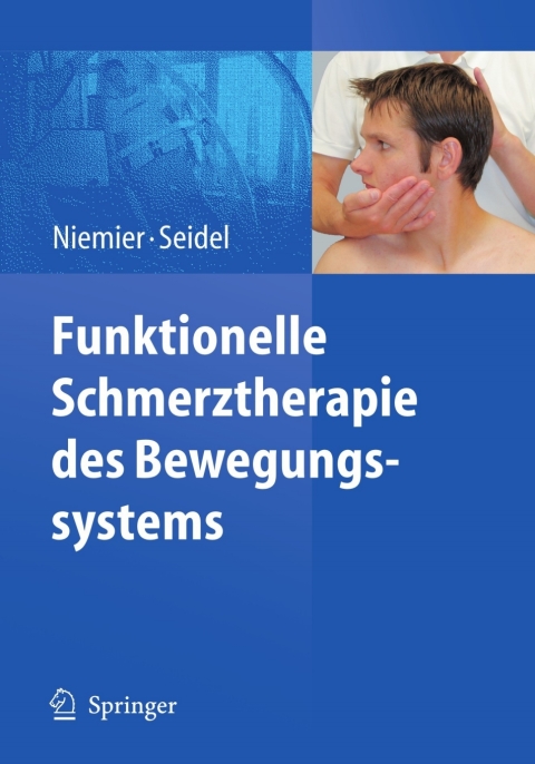 Cover image for book Funktionelle Schmerztherapie des Bewegungssystems