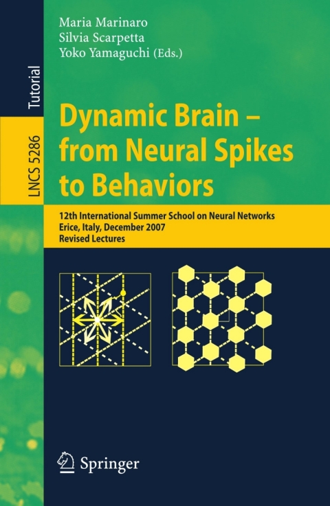 Cover image for book Dynamic Brain - from Neural Spikes to Behaviors