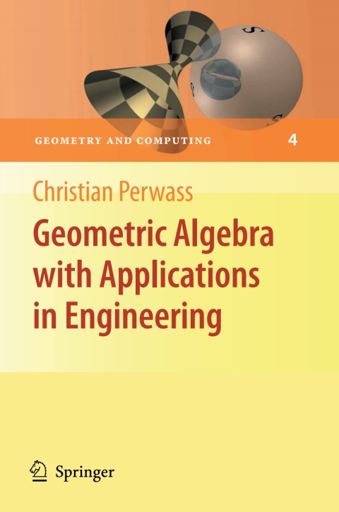 Cover image for book Geometric Algebra with Applications in Engineering
