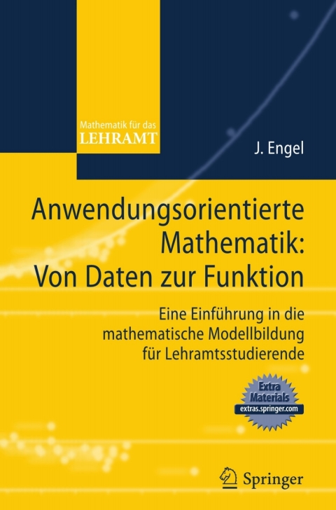 Cover image for book Anwendungsorientierte Mathematik: Von Daten zur Funktion.