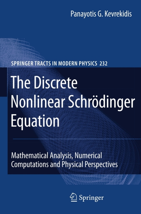 Cover image for book The Discrete Nonlinear Schrödinger Equation