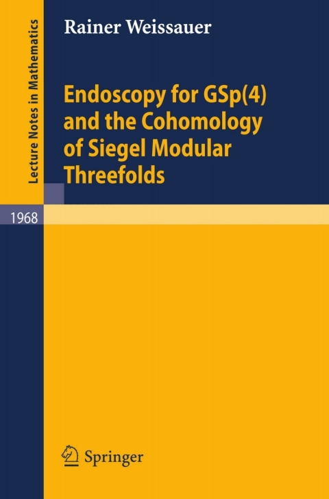 Cover image for book Endoscopy for GSp(4) and the Cohomology of Siegel Modular Threefolds