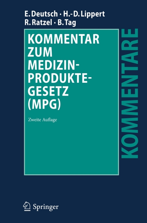 Kommentar zum Medizinproduktegesetz (MPG) 