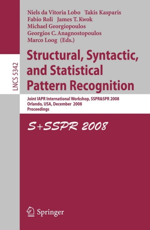Cover image for book Structural, Syntactic, and Statistical Pattern Recognition