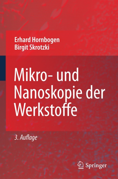 Cover image for book Mikro- und Nanoskopie der Werkstoffe