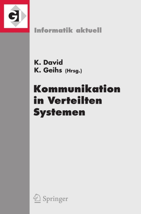 Cover image for book Kommunikation in Verteilten Systemen (KiVS) 2009