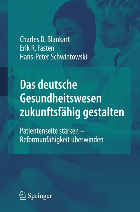 Cover image for book Das deutsche Gesundheitswesen zukunftsfähig gestalten