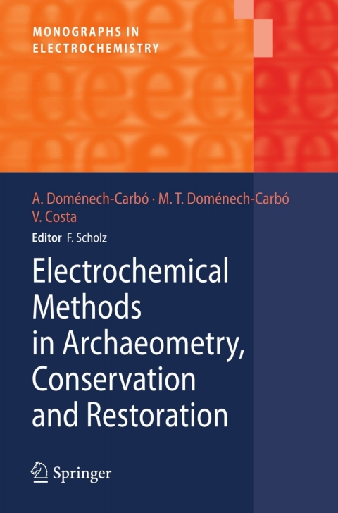 Cover image for book Electrochemical Methods in Archaeometry, Conservation and Restoration
