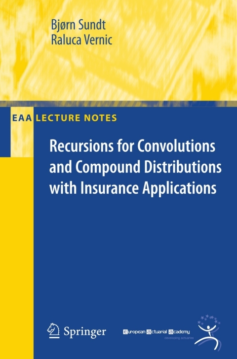 Cover image for book Recursions for Convolutions and Compound Distributions with Insurance Applications
