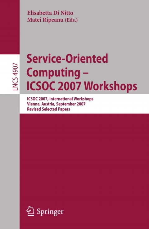 Cover image for book Service-Oriented Computing - ICSOC 2007 Workshops