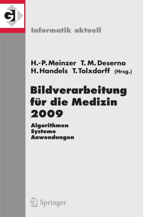 Bildverarbeitung fÃ¼r die Medizin 2009 