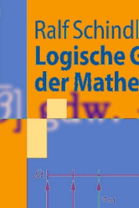 Cover image for book Logische Grundlagen der Mathematik