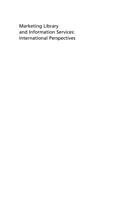 Cover image for book Marketing Library and Information Services: International Perspectives