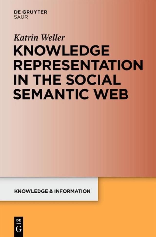 Knowledge Representation in the Social Semantic Web