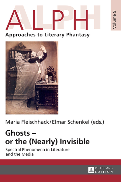 Cover image for book Ghosts – or the (Nearly) Invisible