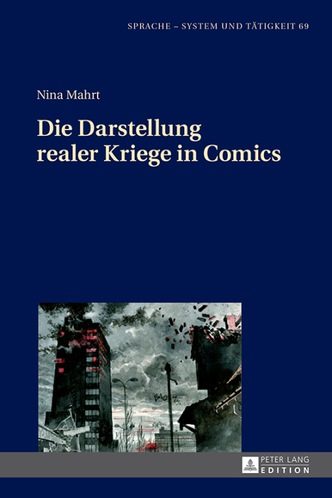 Cover image for book Die Darstellung realer Kriege in Comics