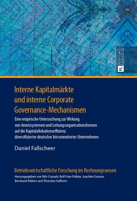 Cover image for book Interne Kapitalmaerkte und interne Corporate Governance-Mechanismen