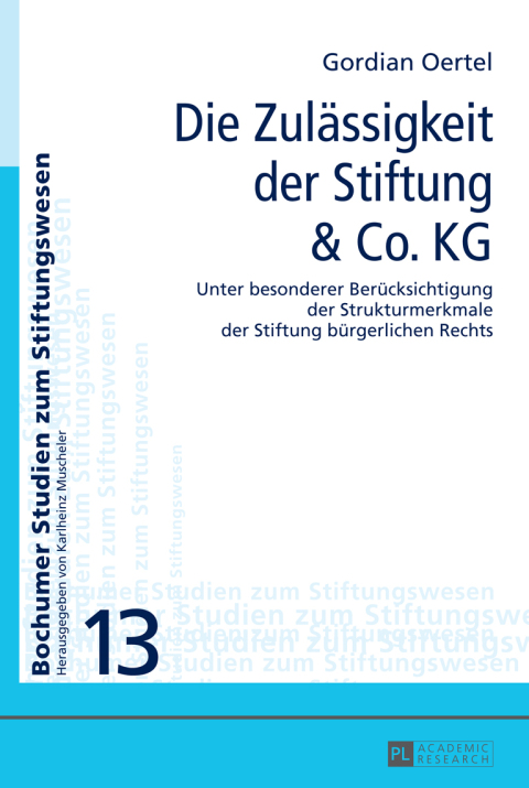 Cover image for book Die Zulaessigkeit der Stiftung & Co. KG