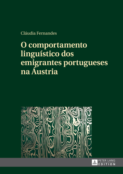 Cover image for book O comportamento linguístico dos emigrantes portugueses na Áustria