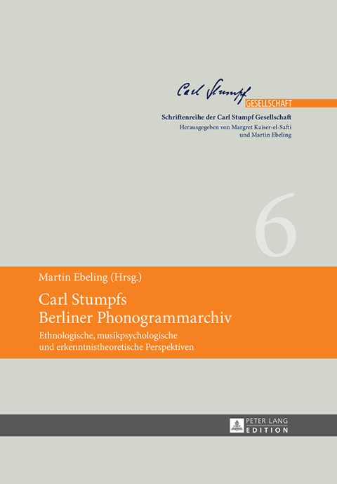 Cover image for book Carl Stumpfs Berliner Phonogrammarchiv