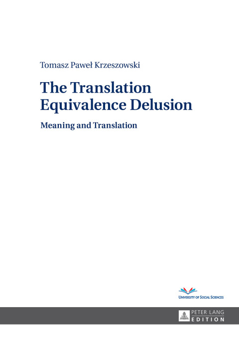 Cover image for book The Translation Equivalence Delusion
