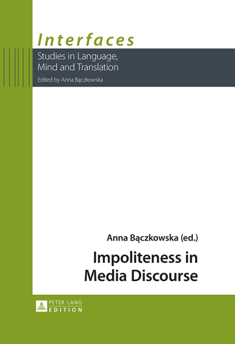 Cover image for book Impoliteness in Media Discourse