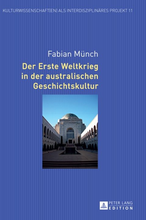 Cover image for book Der Erste Weltkrieg in der australischen Geschichtskultur
