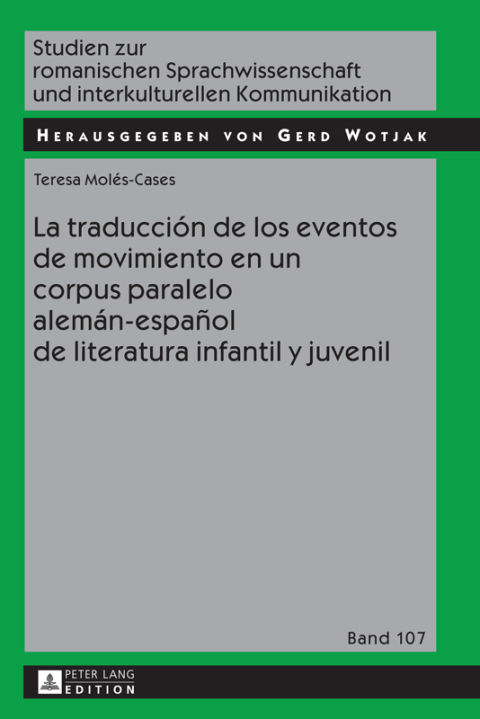 La traducción de los eventos de movimiento en un corpus paralelo alemán-español de literatura infantil y juvenil