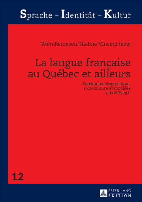 Cover image for book La langue française au Québec et ailleurs