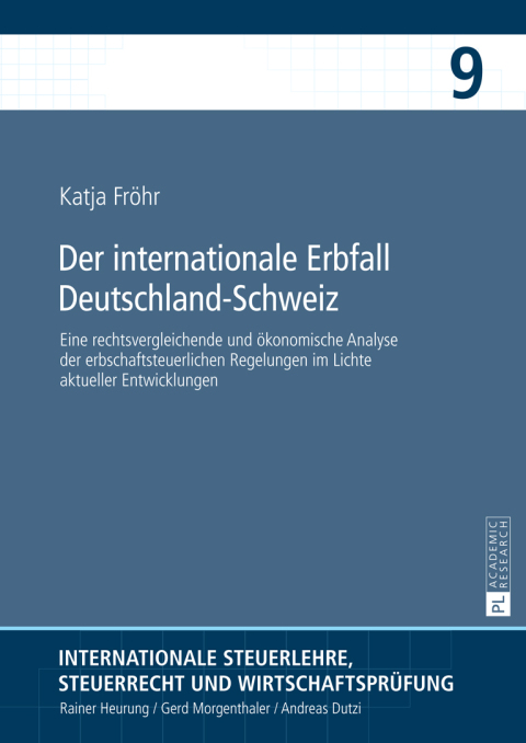 Cover image for book Der internationale Erbfall Deutschland–Schweiz