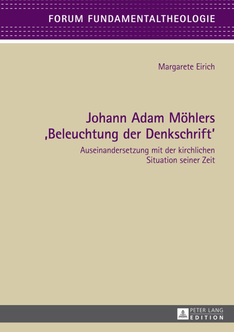 Cover image for book Johann Adam Moehlers «Beleuchtung der Denkschrift»