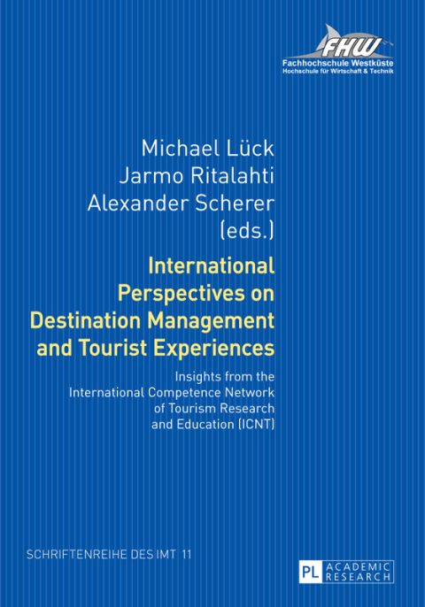 Cover image for book International Perspectives on Destination Management and Tourist Experiences