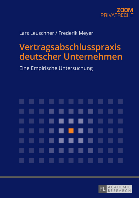 Vertragsabschlusspraxis deutscher Unternehmen 