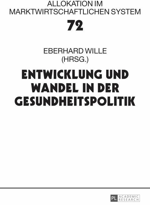 Cover image for book Entwicklung und Wandel in der Gesundheitspolitik