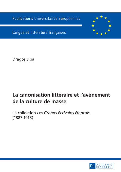 Cover image for book La canonisation littéraire et l’avènement de la culture de masse