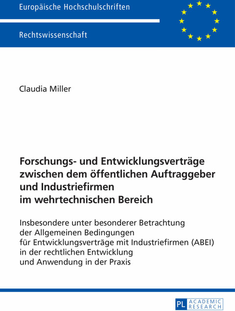 Cover image for book Forschungs- und Entwicklungsvertraege zwischen dem oeffentlichen Auftraggeber und Industriefirmen im wehrtechnischen Bereich