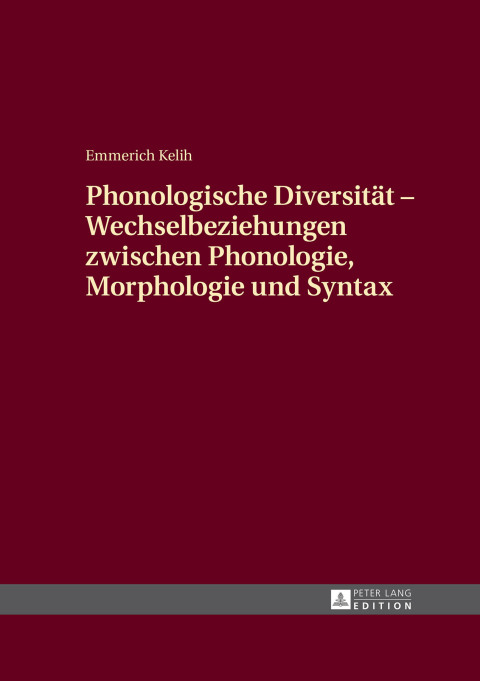 Cover image for book Phonologische Diversitaet - Wechselbeziehungen zwischen Phonologie, Morphologie und Syntax